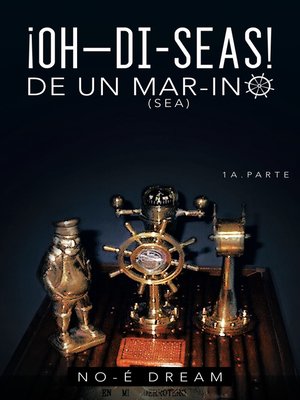 cover image of OH&#8211;DI-SEAS DE UN MAR-INO